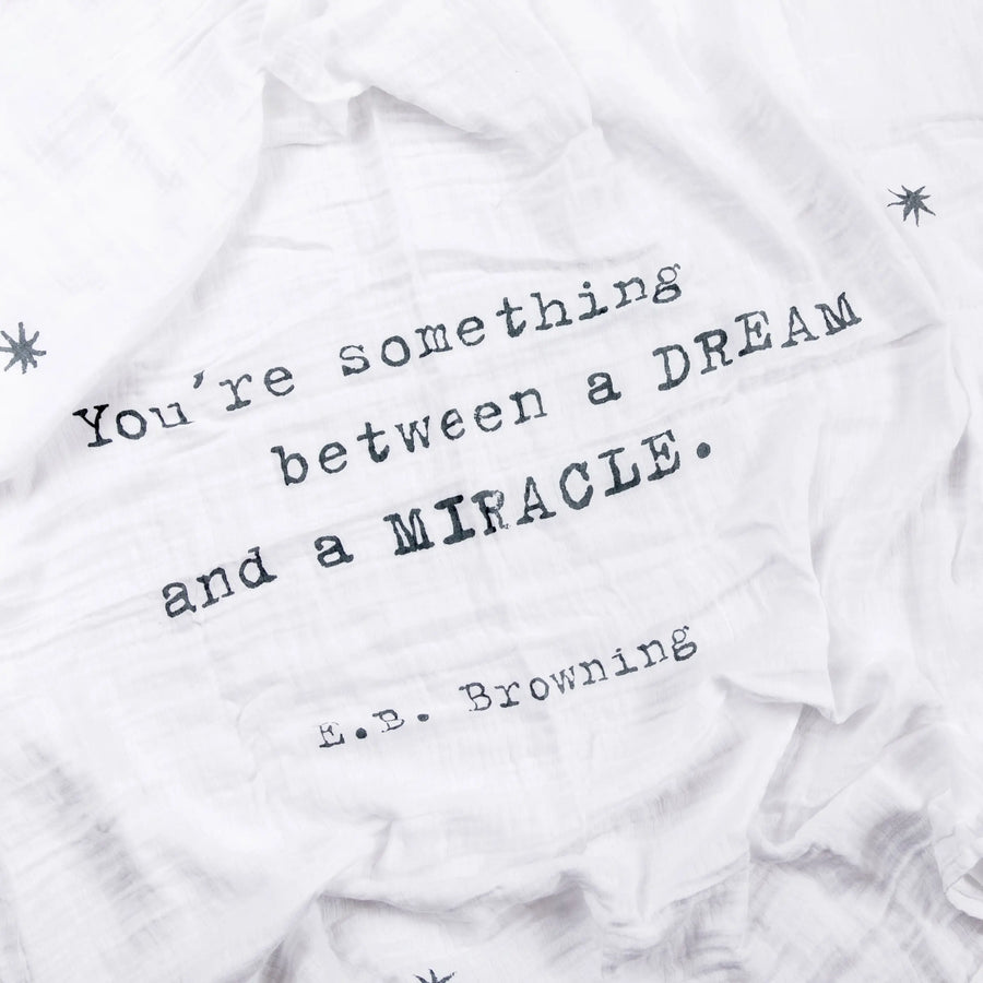 A Dream and A Miracle Swaddle Blanket (E.B. Browning)