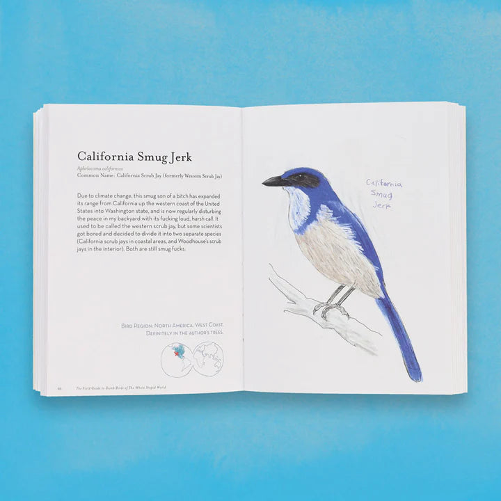 The Field Guide to Dumb Birds of The Whole Stupid World