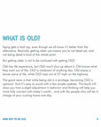 How Not to be Old