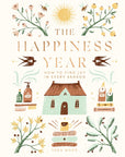 The Happiness Year