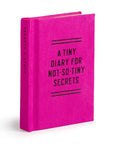 Tiny Diary for Not So Tiny Secrets