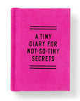 Tiny Diary for Not So Tiny Secrets