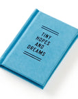Tiny Diary of Tiny Hopes and Dreams