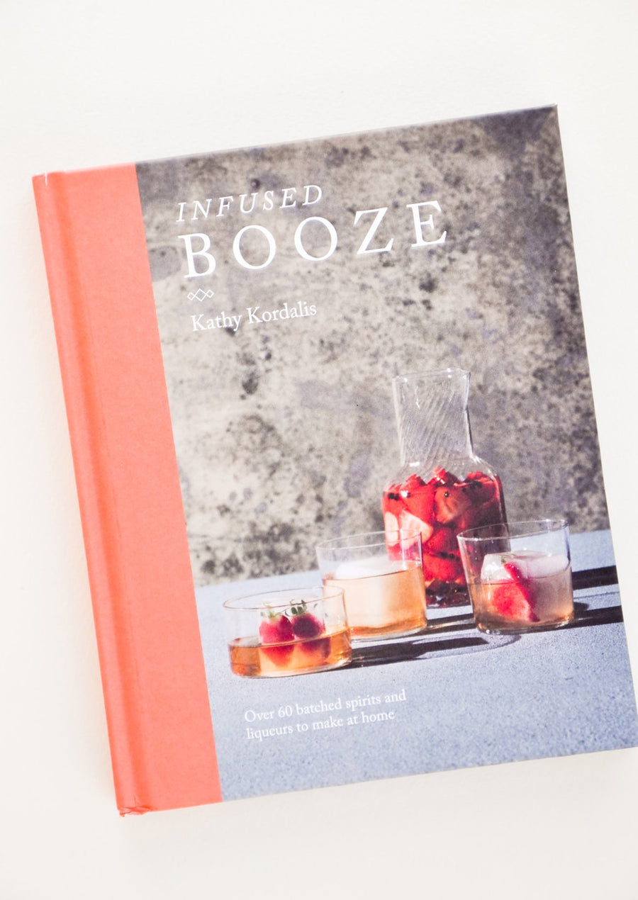 Infused Booze Book